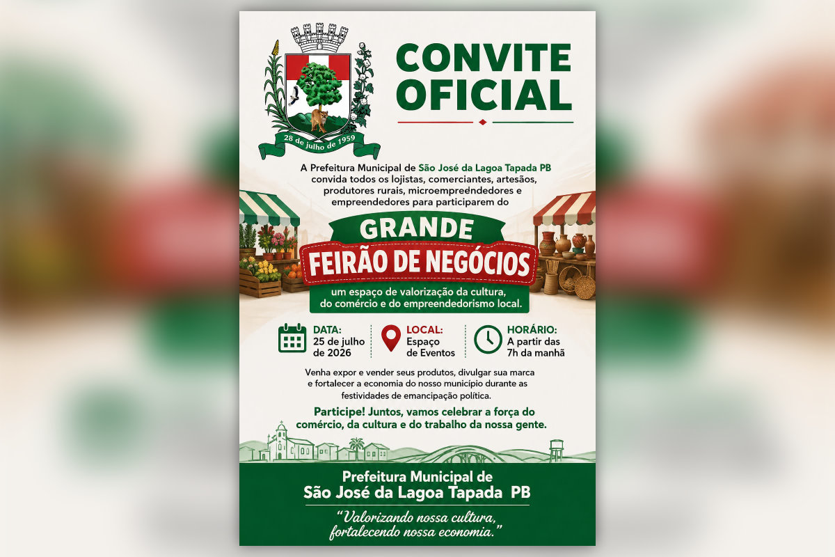 Prefeitura de São José da Lagoa Tapada convida empreendedores locais para participarem do Grande Feirão de Negócios